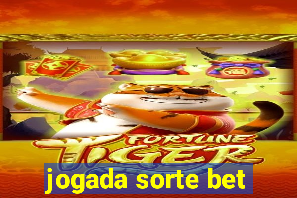 jogada sorte bet